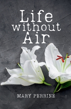 Life Without Air B0CLJ9QH5R Book Cover