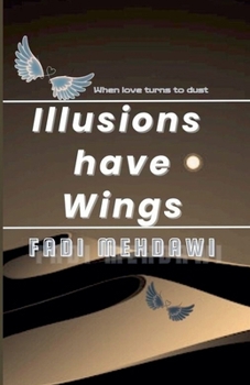 Paperback Illusions have wings Book