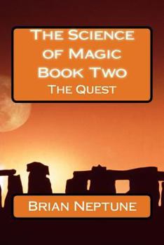 Paperback The Science of Magic Book Two the Quest Book