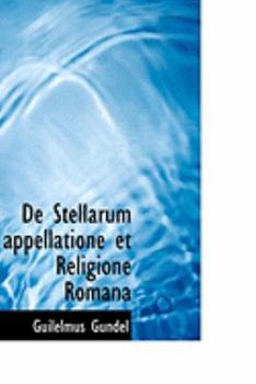 Paperback de Stellarum Appellatione Et Religione Romana Book