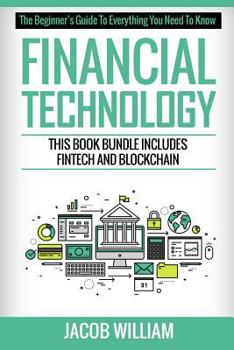 Paperback Financial Technology: This Book Bundle Includes Fintech and Blockchain Book