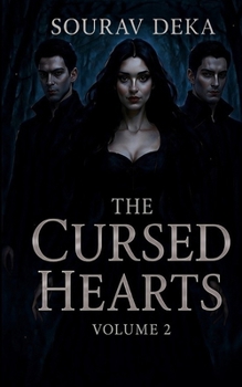 The Cursed Hearts (Book 2) (The Dark Hearts)