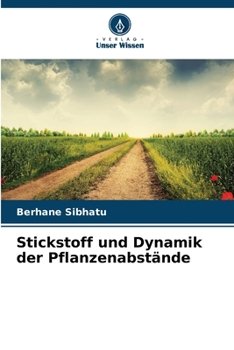 Paperback Stickstoff und Dynamik der Pflanzenabstände [German] Book