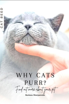 Paperback Why cats purr?: Find out more about your pet Book