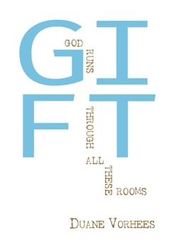 Paperback Gift: God Runs Through All These Rooms Book