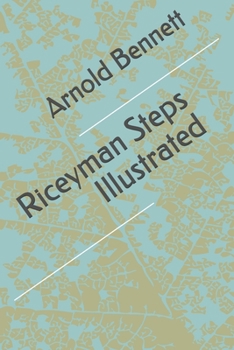 Paperback Riceyman Steps Illustrated Book