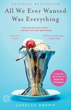 Paperback All We Ever Wanted Was Everything Book