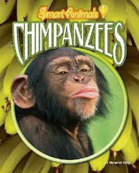 Chimpanzees - Book  of the Smart Animals