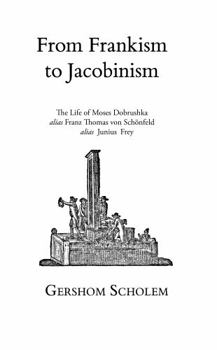 Paperback From Frankism to Jacobinism Book