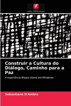 Paperback Construir a Cultura do Diálogo, Caminho para a Paz [Portuguese] Book