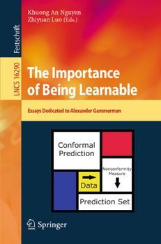 The Importance of Being Learnable: Essays Dedicated to Alexander Gammerman