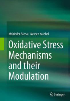Paperback Oxidative Stress Mechanisms and Their Modulation Book