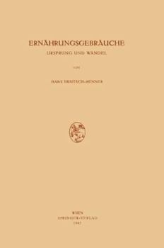 Paperback Ernährungsgebräuche: Ursprung Und Wandel [German] Book