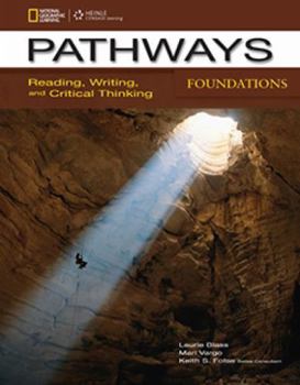 Paperback Pathways: Reading, Writing, and Critical Thinking Foundations with Online Access Code Book