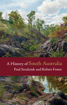 Paperback A History of South Australia Book