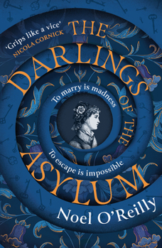 Paperback The Darlings of the Asylum Book