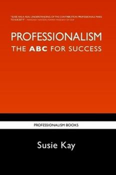 Paperback Professionalism the ABC for Success Book