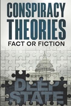Paperback Conspiracy Theories: Fact or Fiction Book