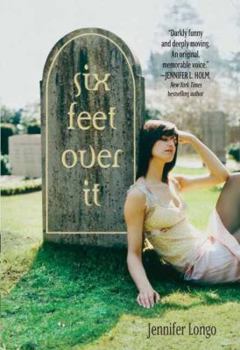 Hardcover Six Feet Over It Book