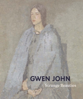 Hardcover Gwen John: Strange Beauties Book