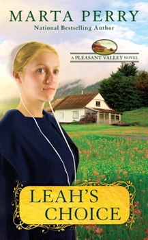 Leah's Choice - Book #1 of the Pleasant Valley