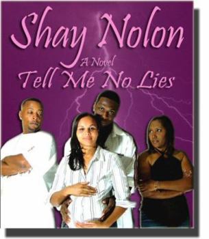 Paperback Tell Me No Lies Book