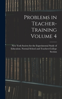 Hardcover Problems in Teacher-training Volume 4 Book