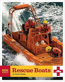 Rescue Boats (Rescue Vehicles) - Book  of the Rescue Vehicles