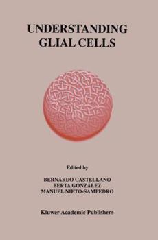 Paperback Understanding Glial Cells Book