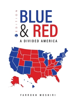 Hardcover Blue and Red: A Divided America Book
