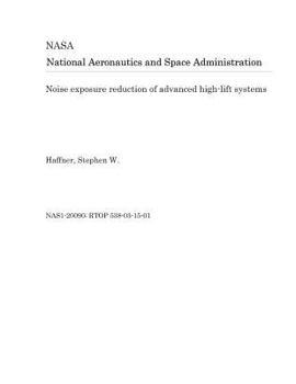 Noise exposure reduction of advanced high-lift systems