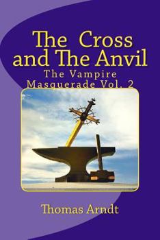 Paperback The Cross and the Anvil Book
