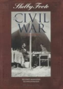 Hardcover Second Manassas to Pocotaligo (SHELBY FOOTE, THE CIVIL WAR, A NARRATIVE) Book