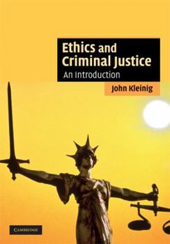 Hardcover Ethics and Criminal Justice Book