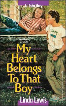 My Heart Belongs to That Boy - Book #4 of the Linda Berman