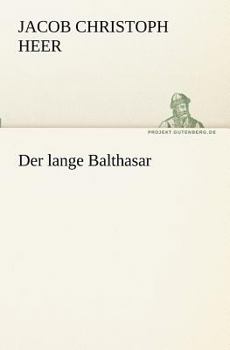 Paperback Der Lange Balthasar [German] Book