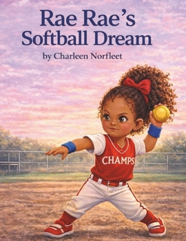 Paperback Rae Rae's Softball Dream Book