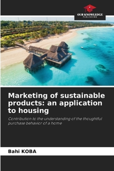 Paperback Marketing of sustainable products: an application to housing Book