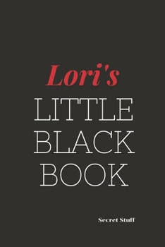 Paperback Lori's Little Black Book: Lori's Little Black Book