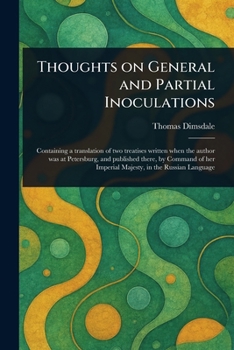 Paperback Thoughts on General and Partial Inoculations Book