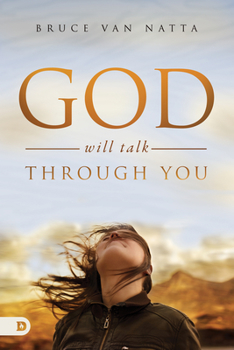 Paperback God Will Talk Through You Book