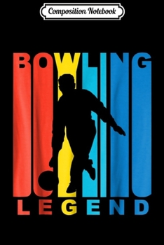 Paperback Composition Notebook: Vintage 1970's Style Bowling Legend Retro Bowler Journal/Notebook Blank Lined Ruled 6x9 100 Pages Book
