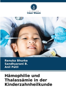 Paperback Hämophilie und Thalassämie in der Kinderzahnheilkunde [German] Book