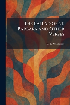 Paperback The Ballad of St. Barbara and Other Verses Book