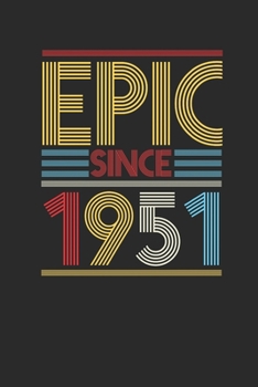 Epic Since 1951: Graph Paper Notebook (6" x 9" - 120 pages) ~ Birthday Themed Notebook for Daily Journal, Diary, and Gift