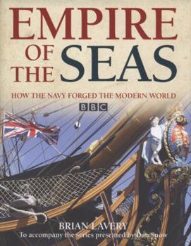 Hardcover Empire of the Seas: How the navy forged the modern world Book