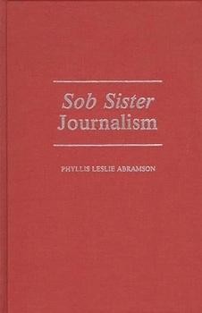 Hardcover Sob Sister Journalism Book