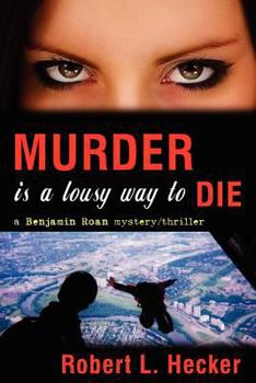 Paperback Murder is a Lousy Way to Die Book