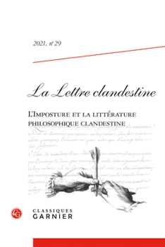 Paperback La Lettre Clandestine: L'Imposture Et La Litterature Philosophique Clandestine [French] Book
