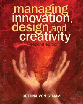 Paperback Managing Innovation, Design 2e Book